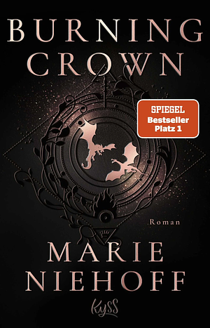 Burning Crown by Marie Niehoff