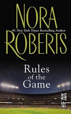 Rules of the Game by Nora Roberts