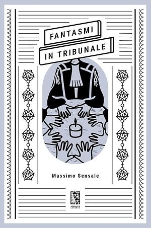 Fantasmi in tribunale by Massimo Sensale