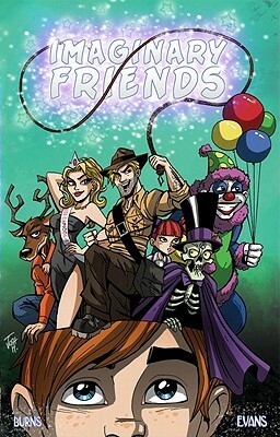 Imaginary Friends by Jason M. Burns, Josh Howard, Dustin Evans