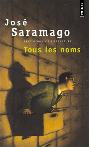 Tous les noms by José Saramago