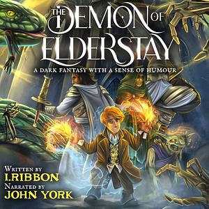 The Demon of Elderstay by I. Ribbon