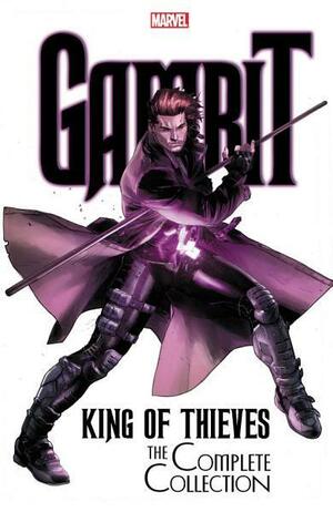 Gambit: King Of Thieves - The Complete Collection by James Asmus