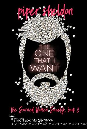 The One That I Want by Piper Sheldon