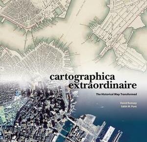 Cartographica Extraordinaire: The Historical Map Transformed by Edith M. Punt, David Rumsey