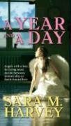 A Year and a Day by Sara M. Harvey