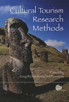 Cultural Tourism Research Methods by Wil Munsters, Greg Richards