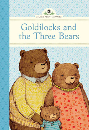 Goldilocks and the Three Bears by Stephanie Graegin, Diane Namm