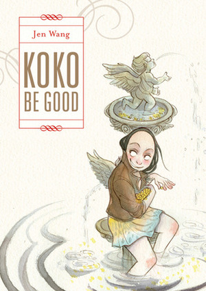 Koko Be Good by Jen Wang