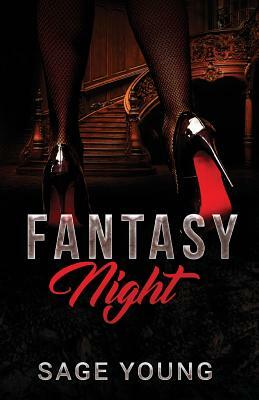 Fantasy Night by Sage Young