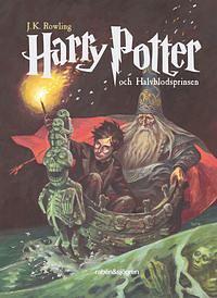 Harry Potter och halvblodsprinsen by J.K. Rowling