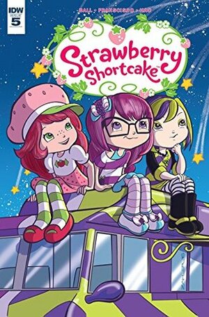 Strawberry Shortcake (2016-) #5 by Amy Mebberson, Georgia Ball