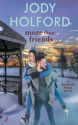 More Than Friends by Jody Holford