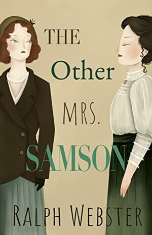 The Other Mrs. Samson by Ralph Webster