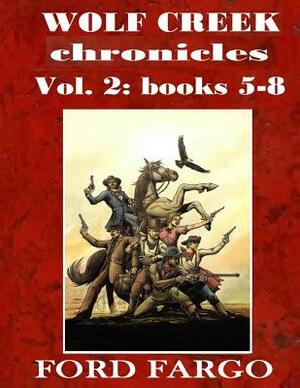 Wolf Creek Chronicles 2 by Troy D. Smith, Robert J. Randisi, Frank Roderus