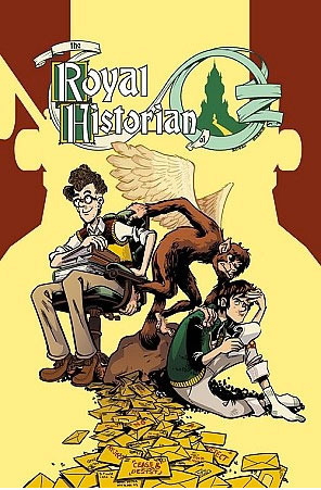 The Royal Historian of Oz (#1) by Tommy Kovac, Andy Hirsch