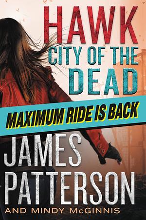 City of the Dead by Mindy McGinnis, James Patterson