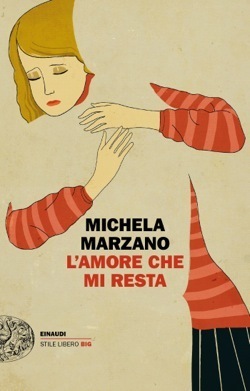 L'amore che mi resta by Michela Marzano