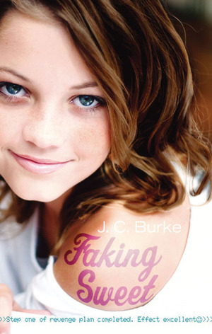 Faking Sweet by J.C. Burke