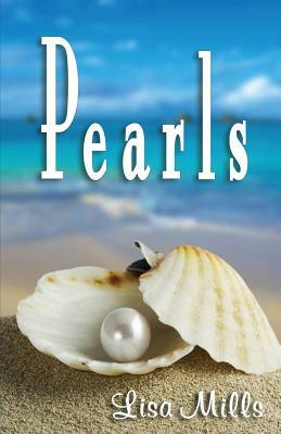 Pearls by Lisa Mills
