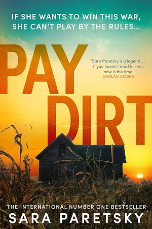 Pay Dirt by Sara Paretsky