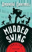 Murder Swing by Andrew Cartmel, Susanna Mende