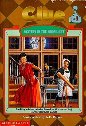 Mystery in the Moonlight by Marie Jacks, A.E. Parker