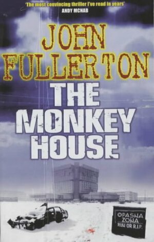 Monkey House, The by John Fullerton