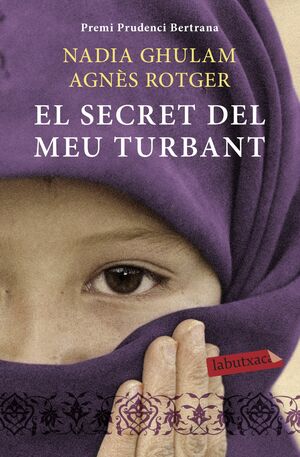 El secret del meu turbant by Nadia Ghulam, Agnès Rotger