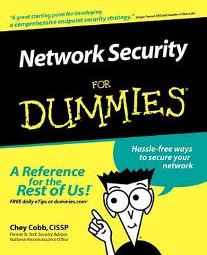 Network Security for Dummies by Chey Cobb