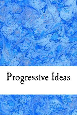 Progressive Ideas by Jamie Davis Whitmer