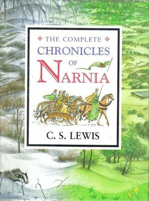 The Complete Chronicles Of Narnia by C.S. Lewis