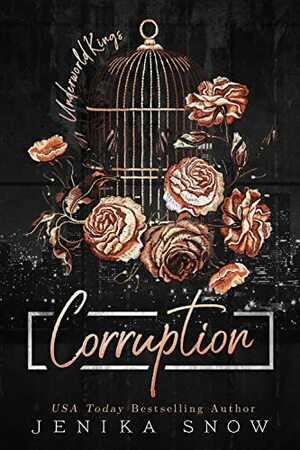 Corruption  by Jenika Snow