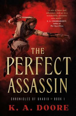 The Perfect Assassin: Book 1 in the Chronicles of Ghadid by K.A. Doore