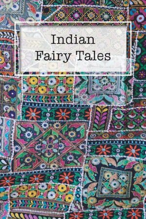 Indian Fairy Tales by Joseph Jacobs