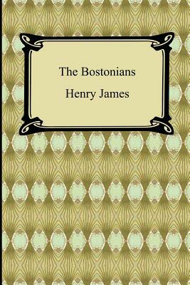 The Bostonians by Henry James