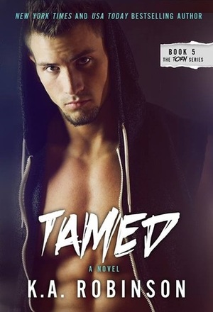 Tamed by K.A. Robinson