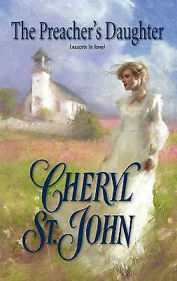 The Preacher's Daughter by Cheryl St. John