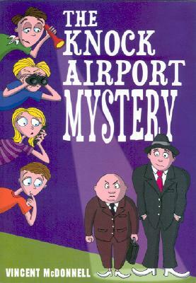 The Knock Airport Mystery by Vincent McDonnell