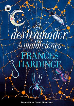 El destramador de maldiciones by Frances Hardinge