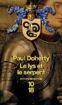 Le Lys et le Serpent by Paul Doherty, Bernard Cucchi