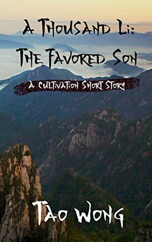 The Favored Son by Tao Wong