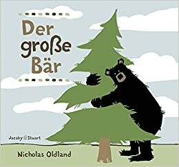 Der große Bär by Nicholas Oldland