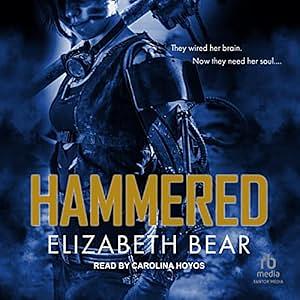 Hammered by Elizabeth Bear