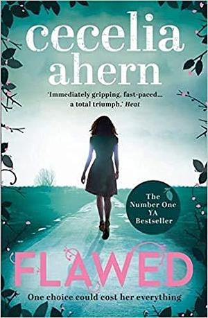 Flawed Flawed 1 Paperback 25 Aug 2016 by Cecelia Ahern, Cecelia Ahern