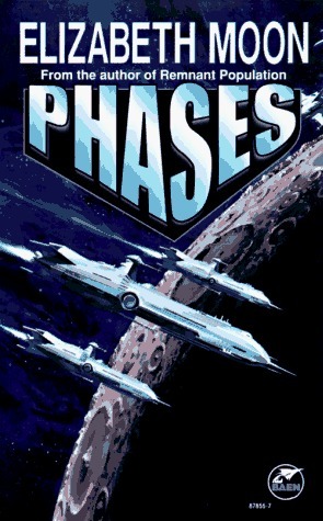Phases by Elizabeth Moon
