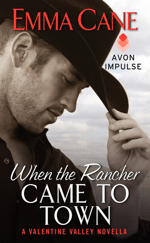 When the Rancher Came to Town by Emma Cane