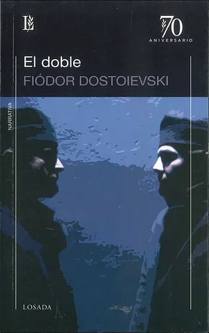 El doble by Fyodor Dostoevsky