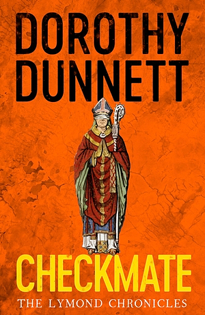 Checkmate by Dorothy Dunnett