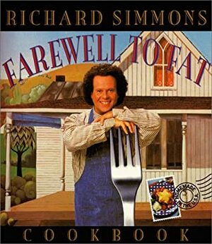 Farewell to Fat Cookbook by Richard Simmons